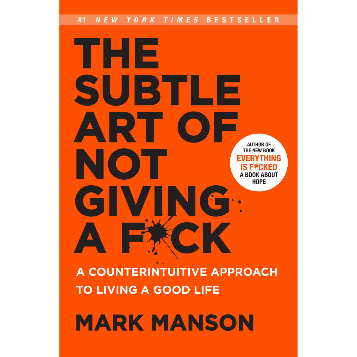 The Subtle Art of Not Giving a F*ck by Mark Manson book cover